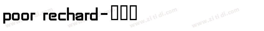 poor rechard字体转换